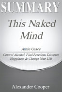 Summary of This Naked Mind