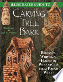 Illustrated Guide to Carving Tree Bark
