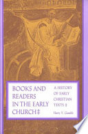Books and Readers in the Early Church Book