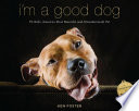 I'm a Good Dog PDF Book By Ken Foster