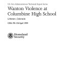 Wanton Violence at Columbine High School; Littleton, Colorado