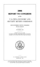 2006 Report to Congress of the U.S.-China Economic and Security Review Commission