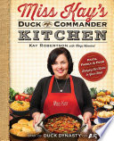 Miss Kay s Duck Commander Kitchen