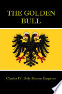 The Golden Bull PDF Book By Charles IV, Holy Roman Emperor