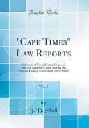  Cape Times  Law Reports  Vol  2