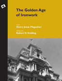 The Golden Age of Ironwork