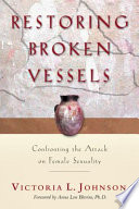 Restoring Broken Vessels
