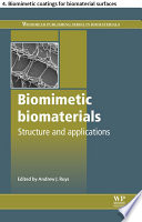 Biomimetic biomaterials