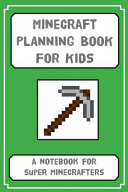 Minecraft Planning Book for Kids