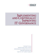 Implementing and Continually Improving IT Governance