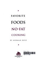 Favorite foods no-fat cooking