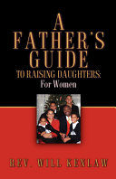 A Father's Guide to Raising Daughters