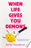 When Life Gives You Demons Book