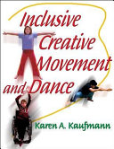 Inclusive Creative Movement and Dance