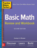 Practice Makes Perfect Basic Math Review and Workbook  Second Edition Book PDF