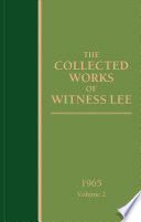 The Collected Works of Witness Lee, 1965, volume 2