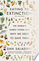 Eating to Extinction Book
