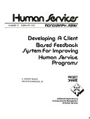Developing a Client Based Feedback System for Improving Human Service Programs