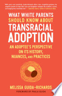 What White Parents Should Know about Transracial Adoption Book