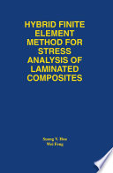 Hybrid Finite Element Method for Stress Analysis of Laminated Composites