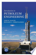Introduction to Petroleum Engineering Book