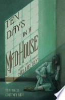 Ten Days in a Mad House  A Graphic Adaptation Book PDF