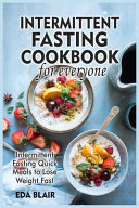 Intermittent Fasting Cookbook for Everyone