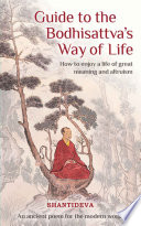 Shantideva s Guide to the Bodhisattva s Way of Life