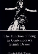 The Function of Song in Contemporary British Drama