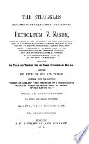 The Struggles (social, Financial and Political) of Petroleum V. Nasby [pseud.] ...