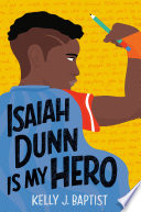Isaiah Dunn Is My Hero Book