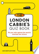 The London Cabbie s Quiz Book Book PDF