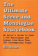 The Ultimate Scene and Monologue Sourcebook
