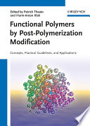 Functional Polymers by Post Polymerization Modification