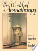 World of Aromatherapy