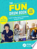 The Fun Drum Book for Kids