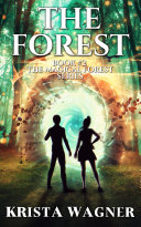 The Forest  The Magical Forest Series  Book  2 