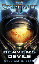 StarCraft II: Heaven's Devils PDF Book By William C. Dietz