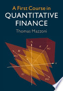 A First Course in Quantitative Finance Book