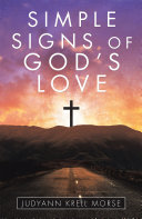 Simple Signs of God’s Love Book JudyAnn Krell Morse