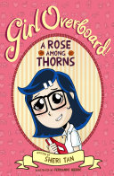 Girl Overboard!: A Rose Among the Thorns Pdf/ePub eBook