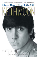 Dear Boy  The Life of Keith Moon