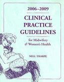 Clinical Practice Guidelines for Midwifery   Women s Health