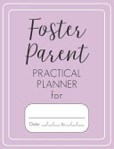 Foster Parent Practical Planner