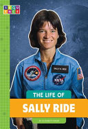The Life of Sally Ride Book
