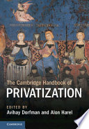 The Cambridge Handbook of Privatization