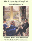 The Forsyte Saga (Complete) Book John Galsworthy