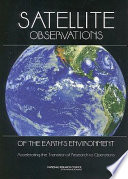 Satellite Observations of the Earth s Environment Book