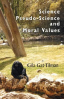 Science  Pseudo science and Moral Values