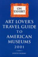 Art Lover s Travel Guide to American Museums